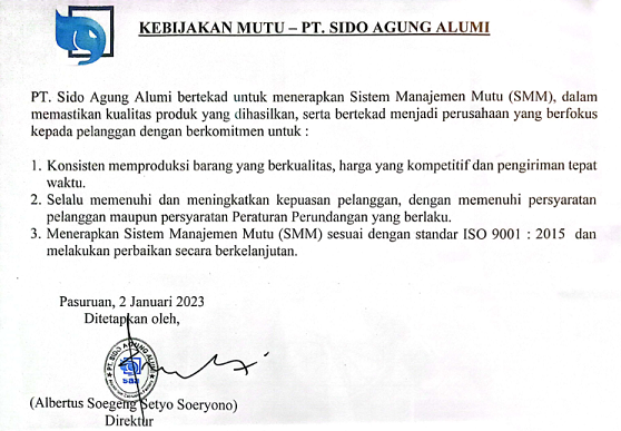 Kebijakan Mutu PT Sido Agung Alumi